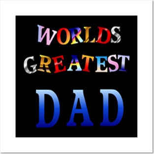 WORLDS GREATEST DAD Posters and Art